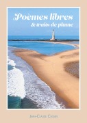 Cover-Bild zum Titel 'libres Poèmes, traits de Plume' von 'Jean-Claude Cassen'