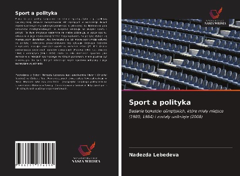 Sport a polityka - Nadezda Lebedeva