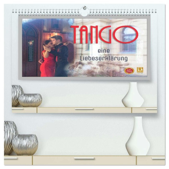 Tango eine Liebeserklärung (hochwertiger Premium Wandkalender 2026 DIN A2 quer), Kunstdruck in Hochglanz - Max Watzinger - traumbild