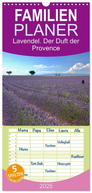 Familienplaner 2025 - Lavendel. Der Duft der Provence mit 5 Spalten (Wandkalender, 21 x 45 cm) CALVENDO - Reinhard Werner