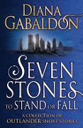 Cover-Bild zum Titel 'Seven Stones to Stand or Fall' von 'Diana Gabaldon'