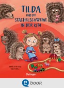 Cover-Bild zum Titel 'Tilda und die Stachelschweine in der Kita' von 'Sanna Sofia Vuori'