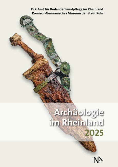Archäologie im Rheinland 2025 - 