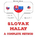 Slovenský - Malajský: kompletná metóda - Jm Gardner