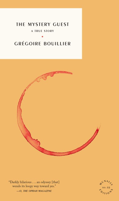 The Mystery Guest - Grégoire Bouillier