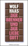 Cover-Bild zum Titel 'Der Brenner und der liebe Gott' von 'Wolf Haas'