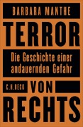 Cover-Bild zum Titel 'Terror von rechts' von 'Barbara Manthe'