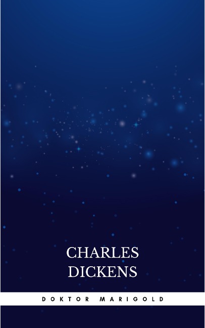 Doktor Marigold - Charles Dickens