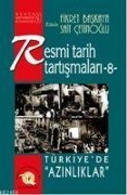 Cover-Bild zum Titel 'Resmi Tarih Tartismalari-8;Türkiyede Azinliklar' von 'Abdulmesih Bar Abraham, Recep Marasli, Sait Cetinoglu, Fikret Baskaya, Cemil Gündogan'