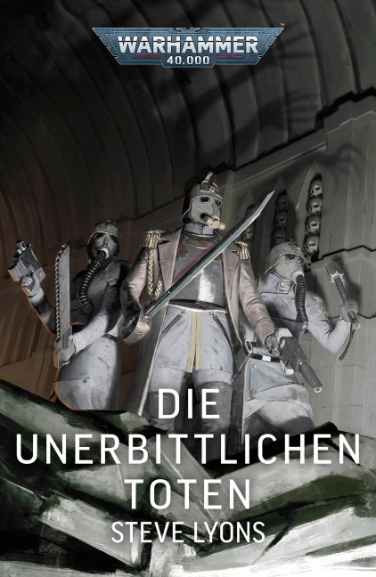 Die Unerbittlichen Toten - Steve Lyons