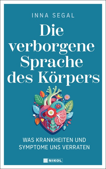 Die verborgene Sprache des Körpers - Inna Segal