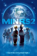 Cover-Bild zum Titel 'Minrs 2' von 'Kevin Sylvester'