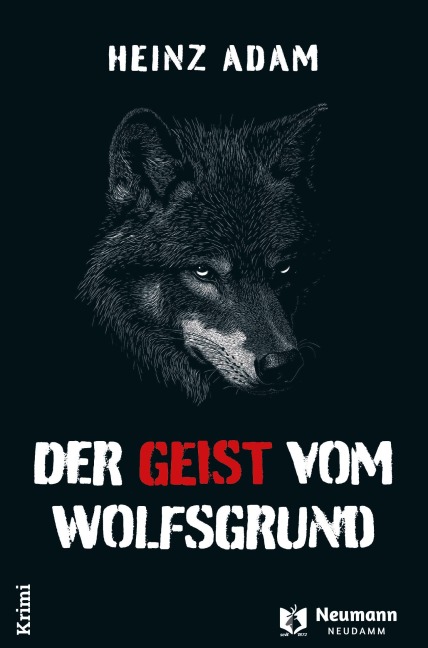 Der Geist vom Wolfsgrund - Heinz Adam