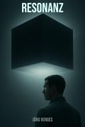 Cover-Bild zum Titel 'Resonanz' von 'Jörg Verges'