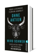 Cover-Bild zum Titel 'Ohne Aktien Wird Schwer' von 'Noah Leidinger, Florian Adomeit'