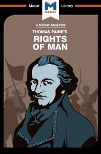 An Analysis of Thomas Paine's Rights of Man - Mariana Assis, Jason Xidias