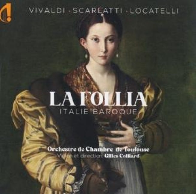 La Follia - Colliard/Orch. de Chambre de Toulouse