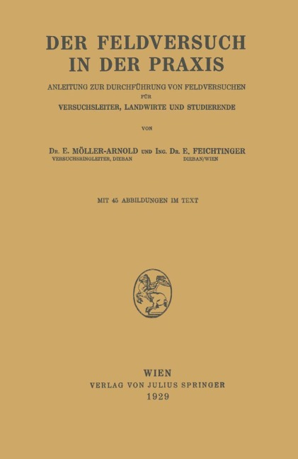 Der Feldversuch in der Praxis - E. Feichtinger, E. Möller-Arnold