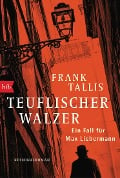 Cover-Bild zum Titel 'Teuflischer Walzer' von 'Frank Tallis'