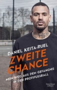 Cover-Bild zum Titel 'Zweite Chance' von 'Daniel Keita-Ruel'