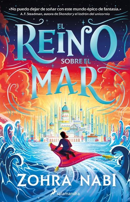El Reino Sobre El Mar / The Kingdom Over the Sea - Zohra Nabi