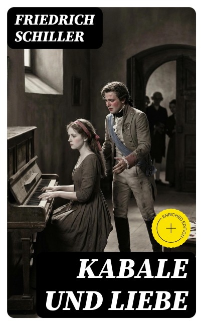 Kabale und Liebe - Friedrich Schiller
