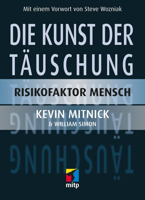 Die Kunst der Täuschung - Kevin D. Mitnick, William L. Simon