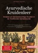 Cover-Bild zum Titel 'Ayurvedische Kruidenleer: Smaken en Geneeskrachtige Kruiden in de Traditionele Geneeskunde' von 'Artemis Saage - Nederlands'