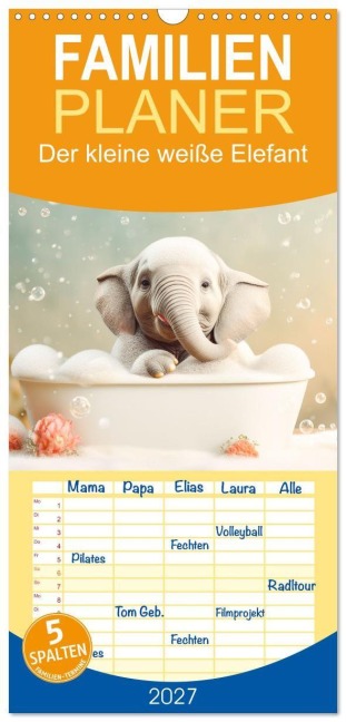 Familienplaner 2027 - Der kleine weiße Elefant mit 5 Spalten (Wandkalender, 21 x 45 cm) CALVENDO - Dirk Meutzner