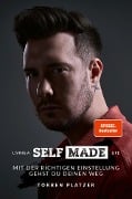 LIVING A SELFMADE LIFE - Torben Platzer