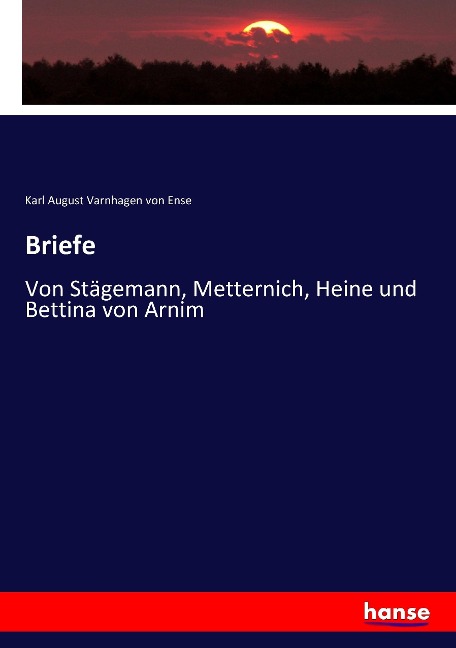 Briefe - Karl August Varnhagen Von Ense