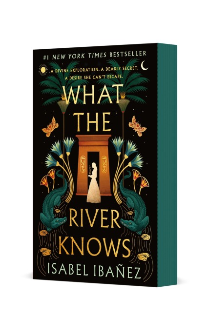What the River Knows - Isabel Ibañez