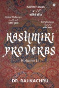 Cover-Bild zum Titel 'Kashmiri Proverbs Volume II' von 'Raj Kachru'