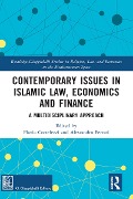 Cover-Bild zum Titel 'Contemporary Issues in Islamic Law, Economics and Finance' von ''