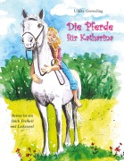 Cover-Bild zum Titel 'Die Pferde für Katharina' von 'Ulrike Greweling'