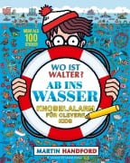 Wo ist Walter? Ab ins Wasser - Martin Handford