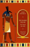 Cover-Bild zum Titel 'Die Barke des Re - Die Strafe des Seth' von 'Anke Dietrich'