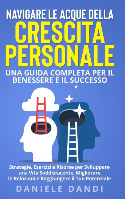 Navigare le Acque della Crescita Personale - Daniele Dandi