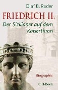 Friedrich II. - Olaf B. Rader