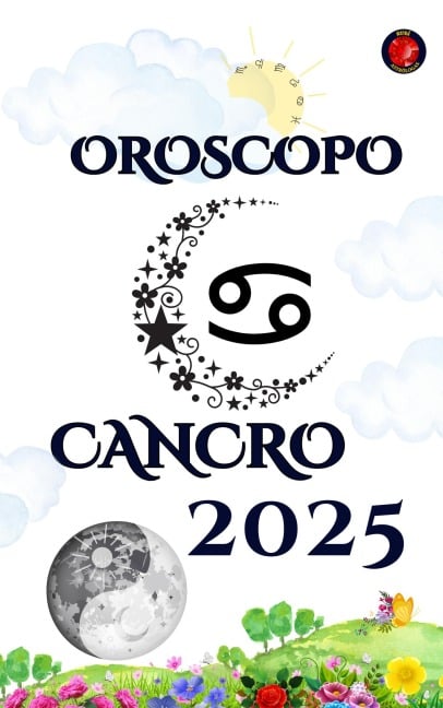 Cancro Oroscopo 2025 - Alina Rubi