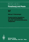 Cover-Bild zum Titel 'Ergonomische Gestaltung von Rotationsstellteilen für grob- und sensomotorische Tätigkeiten' von 'Werner F. Muntzinger'