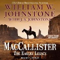 Cover-Bild zum Titel 'Maccallister: The Eagles Legacy Lib/E' von 'William W. Johnstone, J. A. Johnstone'