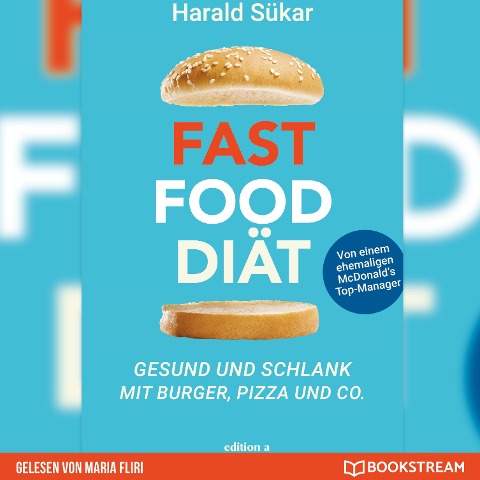 Fast Food Diät - Harald Sükar
