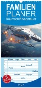 Cover-Bild zum Titel 'Familienplaner 2027 - Raumschiff-Abenteuer mit 5 Spalten (Wandkalender, 21 x 45 cm) CALVENDO' von 'Liselotte Brunner-Klaus'