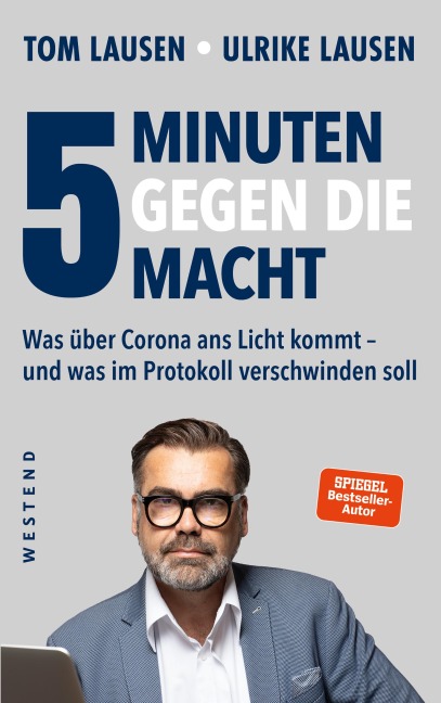 5 Minuten gegen die Macht - Tom Lausen, Ulrike Lausen
