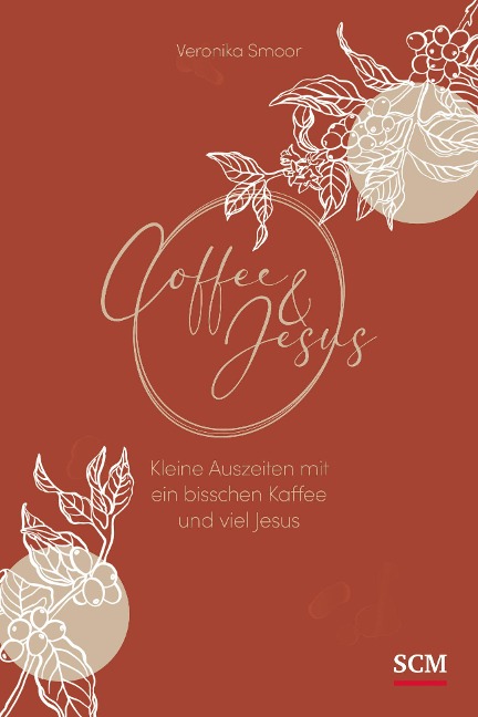 Coffee and Jesus - Veronika Smoor