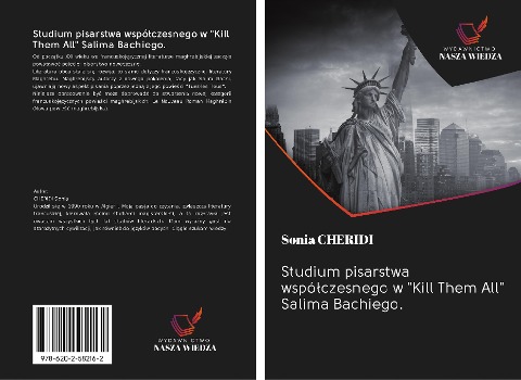 Studium pisarstwa wspó¿czesnego w "Kill Them All" Salima Bachiego. - Sonia Cheridi