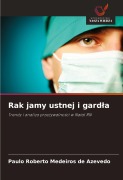 Cover-Bild zum Titel 'Rak jamy ustnej i gard¿a' von 'Paulo Roberto Medeiros de Azevedo'