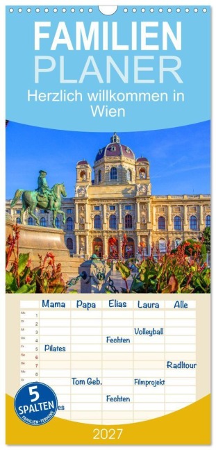 Familienplaner 2027 - Herzlich willkommen in Wien mit 5 Spalten (Wandkalender, 21 x 45 cm) CALVENDO - Christa Kramer