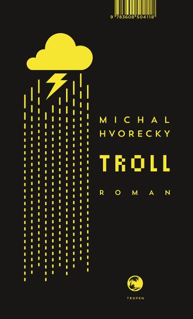 Troll - Michal Hvorecky